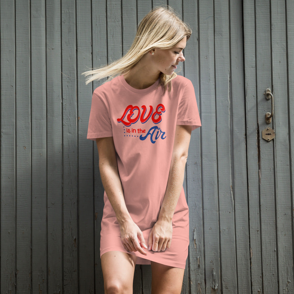 Love is in the Air - Women's Tee Dress - LetsChatAboutLove