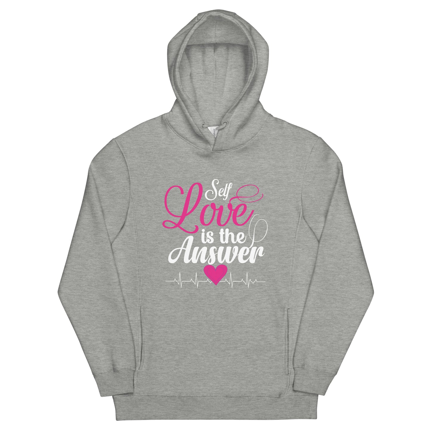 Self Love is the Answer - Unisex Fashion Hoodie