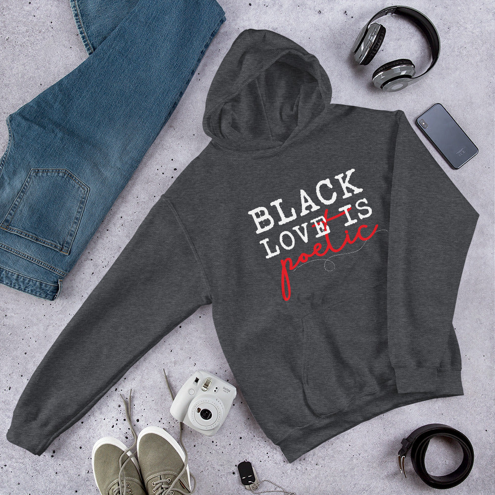 Black Love is Poetic - Unisex Hoodie