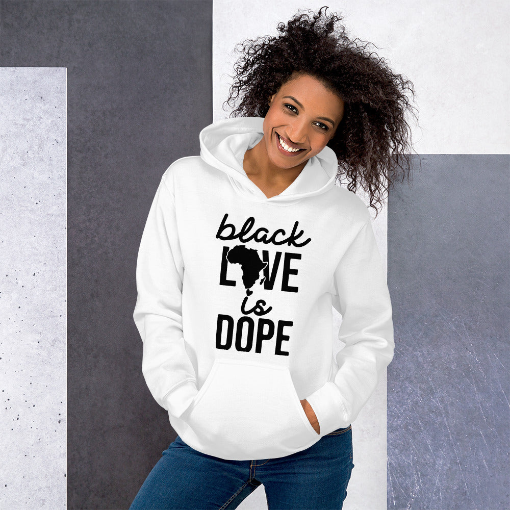 Black Love is Dope - Unisex Hoodie