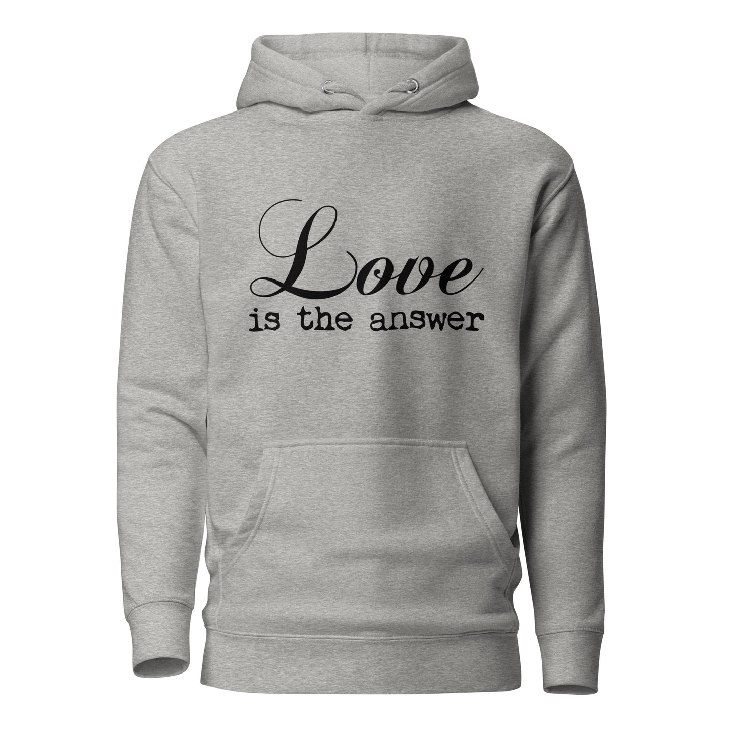 Love is the Answer - Unisex Hoodie