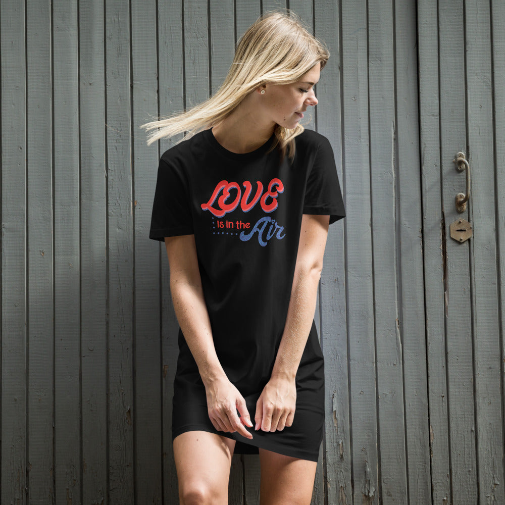 Love is in the Air - Women's Tee Dress - LetsChatAboutLove
