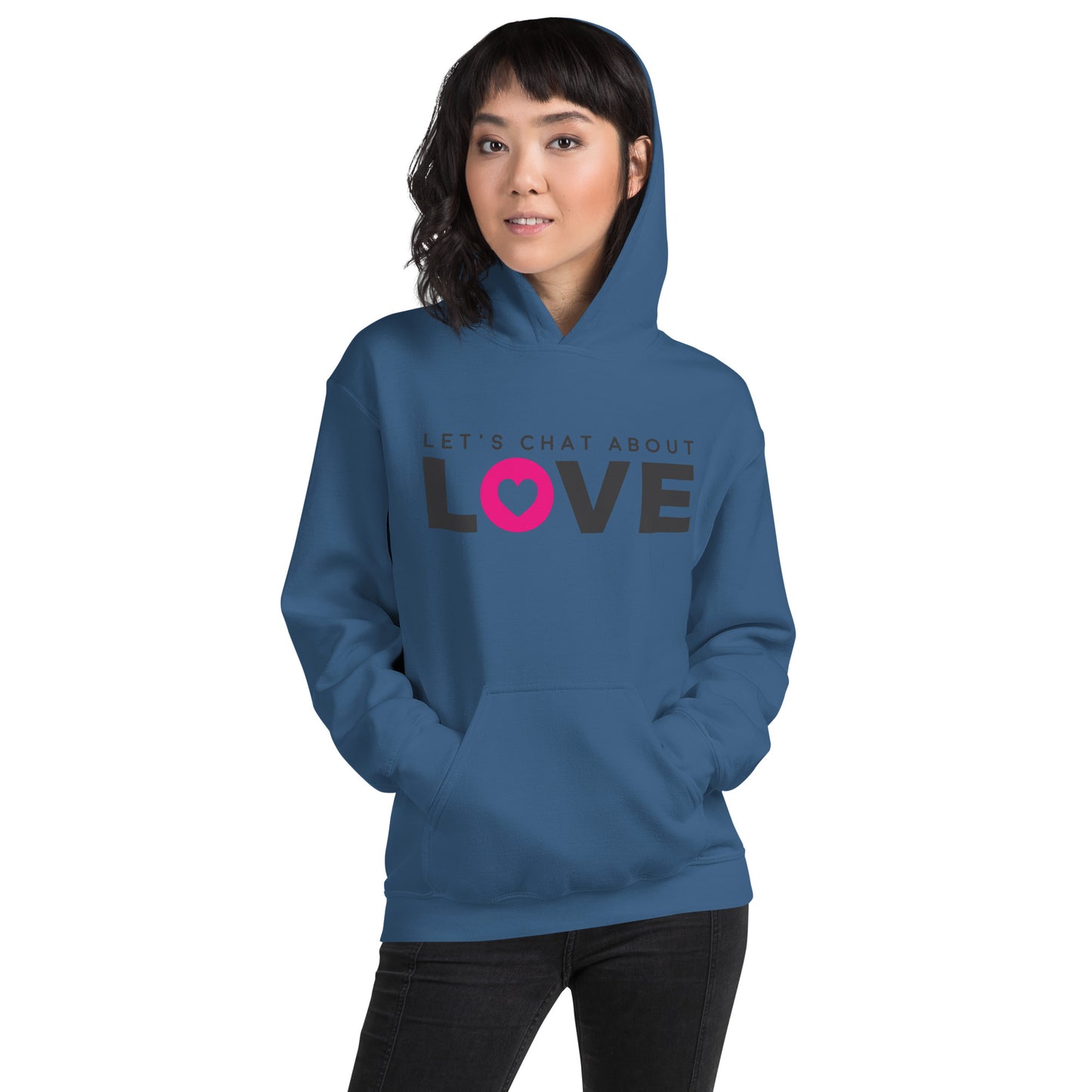 Let's Chat About Love - Unisex Hoodie