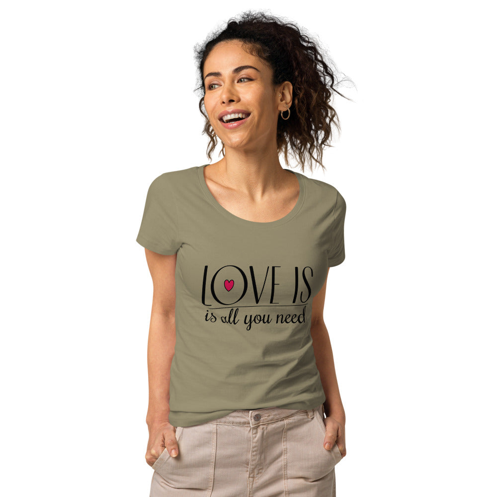 Love Is All You Need - Organic Tee - LetsChatAboutLove